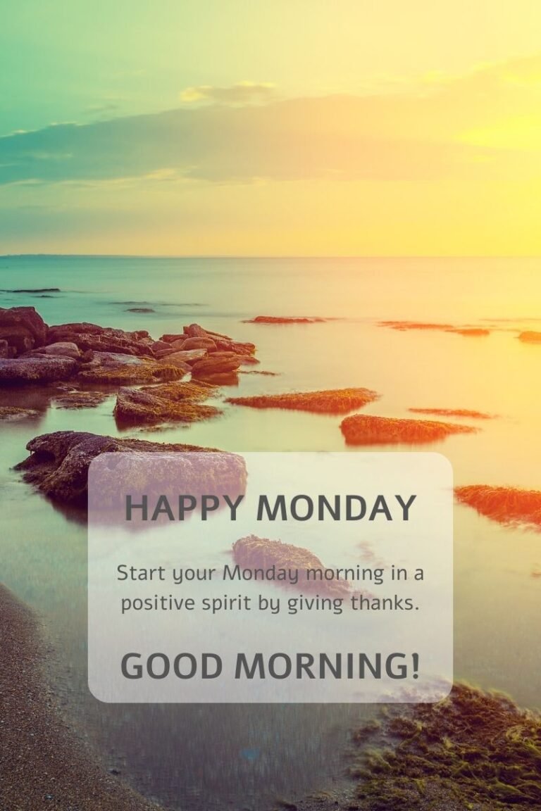 Monday! Good Morning Wishes | Quotes | Greetings | SMS