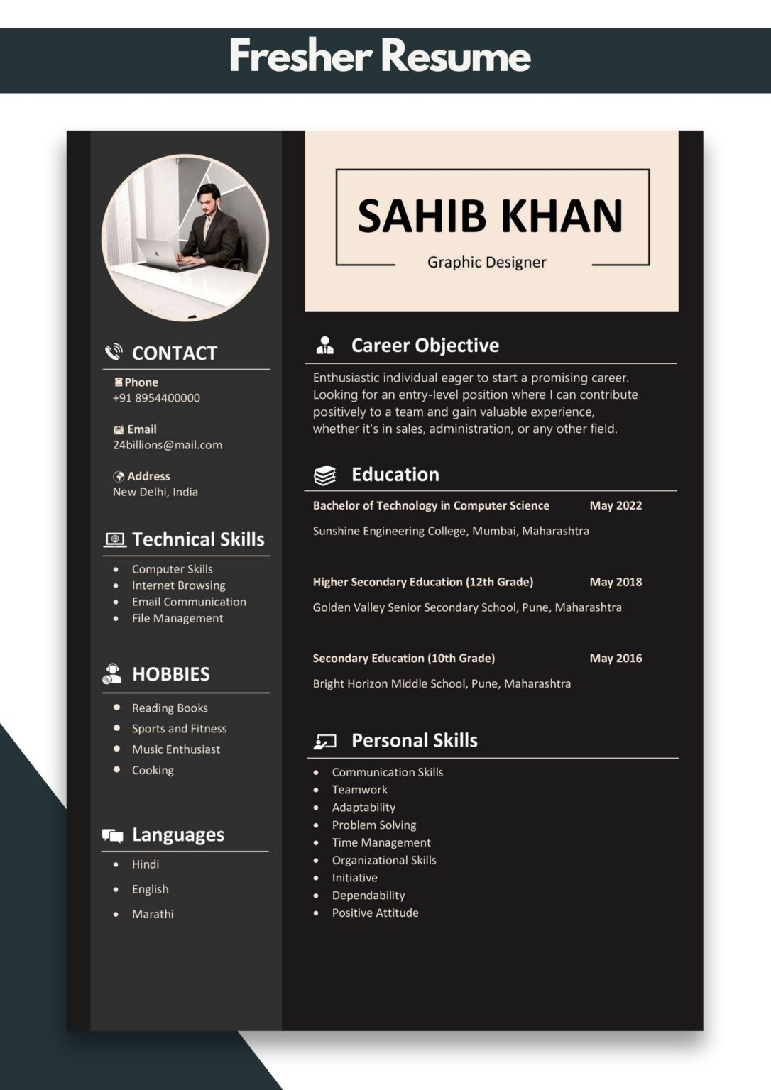 Creating Resume for Freshers Creating Resume for Freshers